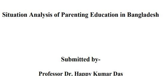Final Report on the situation analysis of parenting education in BD